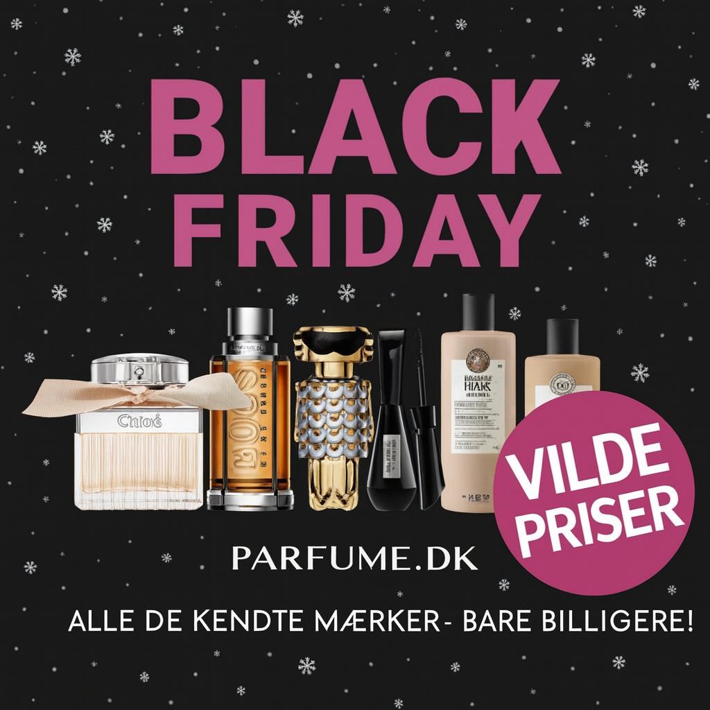 BLACK FRIDAY 2025, PARFUME DK